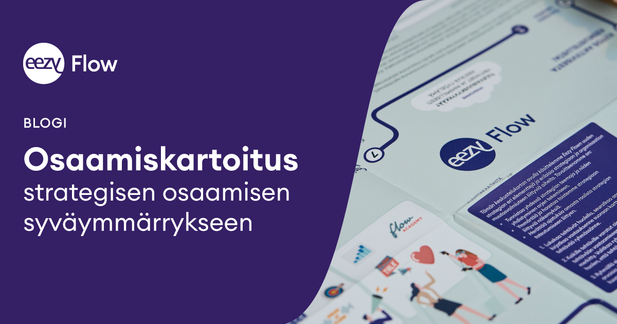 Osaamiskartoitus Strategisen Osaamisen Syväymmärrykseen - Eezy Flow