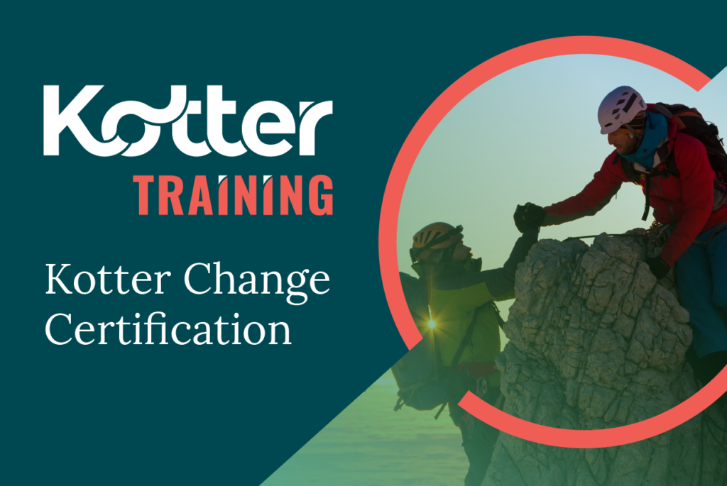 Kotter Change Certification